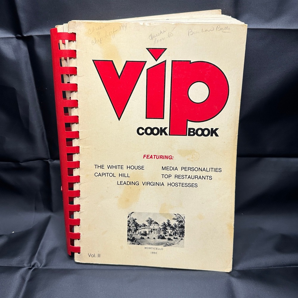 VIP Cookbook Vol II 1977 Virginia American Cancer Society Political Recipes